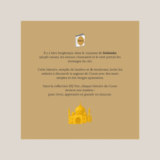 Sulaimân (alayhi salam) et les oiseaux qui chuchotaient