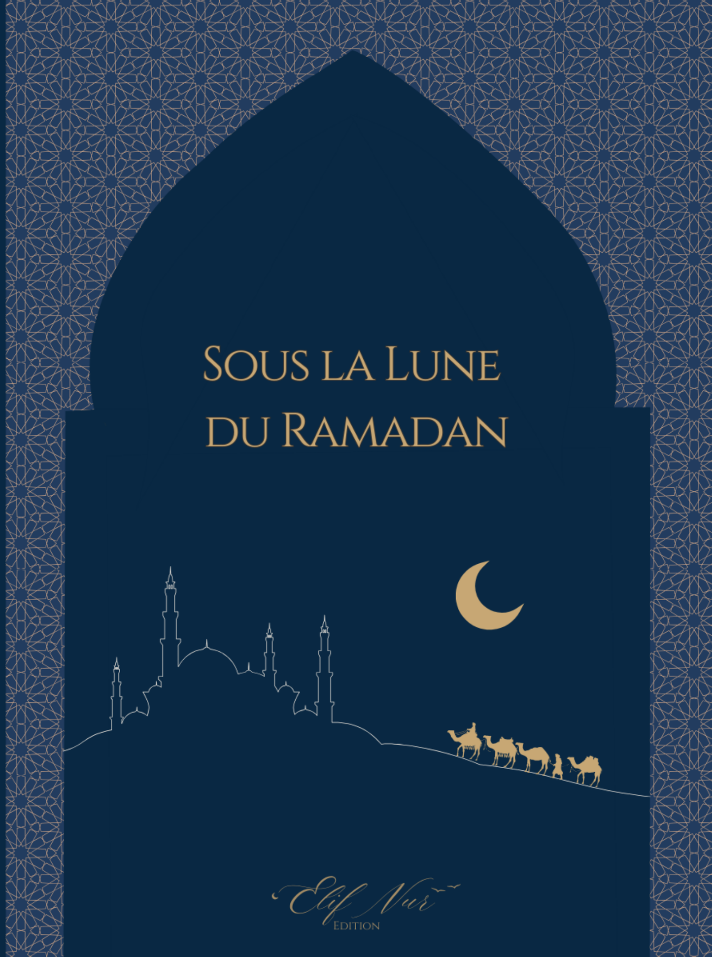 Sous la Lune du Ramadan